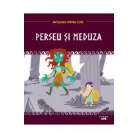 Mitologia. Perseu si Meduza