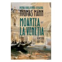 Moartea la Venetia - Thomas Mann