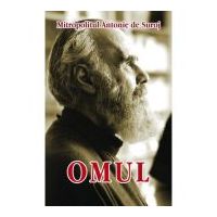 Omul - Mitropolit Antonie de Suroj