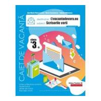 @vacantadevara. eu. Scrisorile verii. Caiet de vacanta. Clasa a 3-a - Maria Comanescu