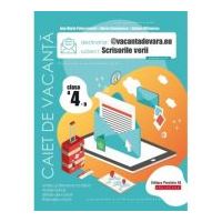 @vacantadevara. eu. Scrisorile verii. Caiet de vacanta. Clasa a 4-a - Maria Comanescu, Iuliana Filfanescu, Ana-Maria Palea