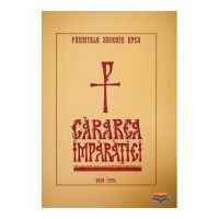Cararea Imparatiei - Arsenie Boca