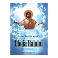 Cheia Raiului - Nicodim Mandita