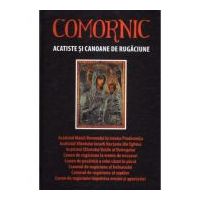 Comornic. Acatiste si canoane de rugaciune