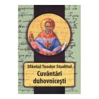 Cuvantari duhovnicesti - Sf. Teodor Studitul