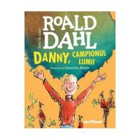 Danny, campionul lumii - Roald Dahl