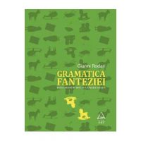Gramatica fanteziei - Gianni Rodari