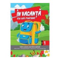 In vacanta cu un rucsac. Clasa 1