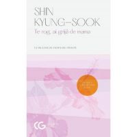 Te rog, ai grija de mama - Shin Kyung-Sook