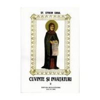 Cuvinte si invataturi. Volumul 2 - Sf. Efrem Sirul