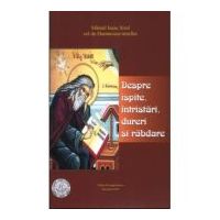 Despre ispite, intristari, dureri si rabdare - Sf. Isaac Sirul