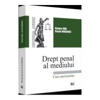 Drept penal al mediului - 2022 - Remus Jurj, Vasile Draghici