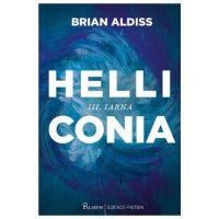 Helliconia 3. Iarna - Brian Aldiss