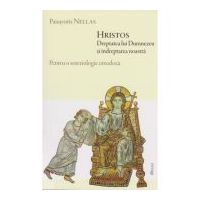 Hristos. Dreptatea lui Dumnezeu si indreptarea noastra - Panayotis Nellas