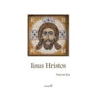 Iisus Hristos - Ion Bria