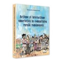 Actiune si interactiune umoristica in comunitatea rurala romaneasca - Ioana Violeta Rus