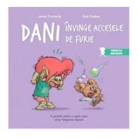 Dani invinge accesele de furie - Raul Grabau, Jaime Picatoste