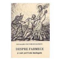 Despre farmece si cum pot fi ele dezlegate - Nectarie Moulatsioti