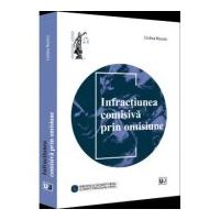 Infractiunea comisiva prin omisiune - Cristina Nicorici