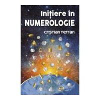 Initiere in numerologie - Cristian Terran