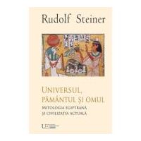 Universul, Pamantul si Omul - Rudolf Steiner