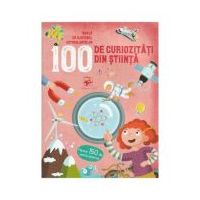 100 de curiozitati din stiinta