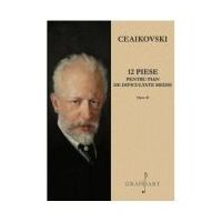 12 piese pentru pian op. 40 - Piotr Ilici Ceaikovski