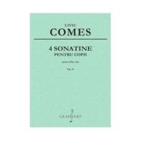 4 Sonatine pentru Copii op. 14 - Liviu Comes