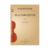 40 de variatiuni op. 3 - Otakar Sevcik