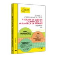 Admiterea in magistratura si in avocatura. Culegere de subiecte cu explicatii ale variantelor de raspuns. Vol. 4 - Lucian Criste