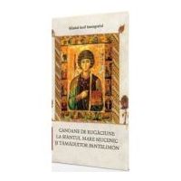 Canoane de rugaciune la Sfantul Mare Mucenic si Tamaduitor Pantelimon - Sfantul Iosif Imnograful