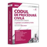 Codul de procedura civila si legislatie conexa 2022. Editie PREMIUM - Dan Lupascu