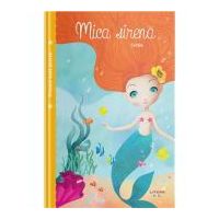 Primele mele povesti. Mica sirena
