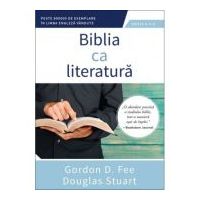 Biblia ca literatura - Gordon D. Fee