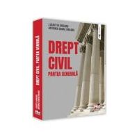 Drept civil. Partea generala - Lucretia Dogaru, Antonia Diana Dogaru