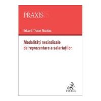 Modalitati nesindicale de reprezentare a salariatilor - Eduard Traian Nicolau