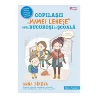Copilasii „mamei lenese” merg bucurosi la scoala - Anna Bikova