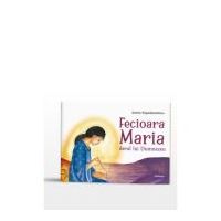 Fecioara Maria. Darul lui Dumnezeu - Dorrie Papademetriou