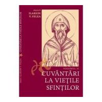 Cuvantari la vietile sfintilor, 2 - Ilarion V. Felea
