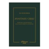 In Honorem Anastasiu Crisu. Probleme controversate si actuale in dreptul romanesc - Andrei Zarafiu
