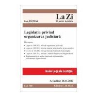 Legislatia privind organizarea judiciara. Actualizat la 28. 11. 2022
