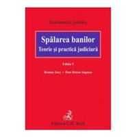 Spalarea banilor. Teorie si practica judiciara. Editia 5 - Jurj Remus, Dan Drosu Saguna