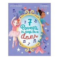 7 Povesti in pasi de dans - Sophie de Mullenheim