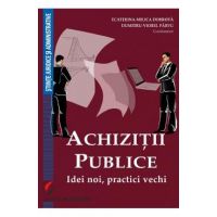 Achizitii publice - Ecaterina-Milica Dobrota, Dumitru-Viorel Parvu