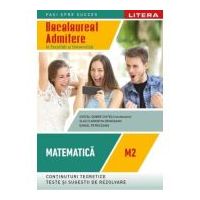 Bacalaureat. Matematica. M2. Admitere in facultati si universitati. Clasa a 12-a - Costel-Dobre Chites