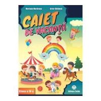 Caiet de vacanta pentru clasa a 4-a - Mariana Morarasu