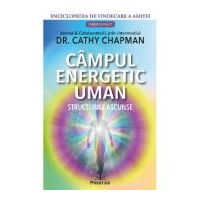 Campul energetic uman - Cathy Chapman