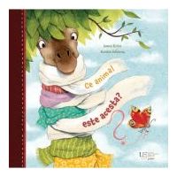 Ce animal este acesta? - Kerstin Schoene