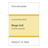 Drept civil. Contracte speciale - Lacrima Rodica Boila