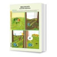 Melciulica. Jurnal de explorator - Alexandra Manea